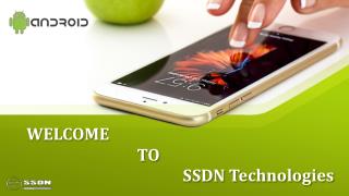 What is Android | Introduction to Android â€“ SSDN Technologies