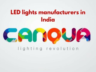 LED light manufacturers in Delhi