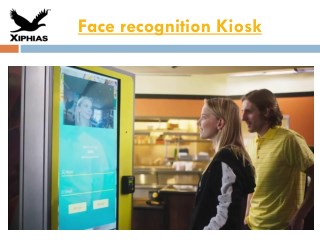 Face recognition KIOSK