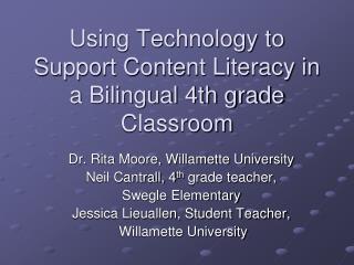 Using Technology to Support Content Literacy in a Bilingual 4th grade Classroom