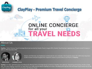 Clay Play: Premium Travel Concierge India