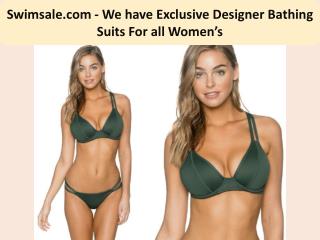 Buy Exotic Bathing Suits for Body Types for Women's.