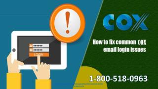 Solve COX Email login issue Dial Cox Email Support 1-800-518-0963