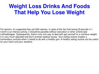 Weight Loss Drinks And Foods That Help You Lose Weight