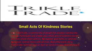 Small Acts Of Kindness Stories