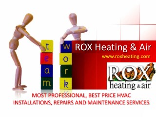 Most Professional, Best Price HVAC Installations, Repairs And Maintenance Services