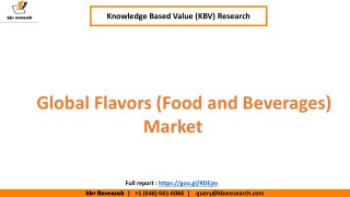 Global Flavors (Food and Beverages) Market to reach a market size of $17.8 billion by 2022 â€“ KBV Research