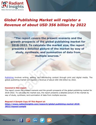 Global Publishing Market will register a Revenue of about USD 356 billion by 2022