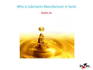 Who is Lubricants Manufacturer in Surat