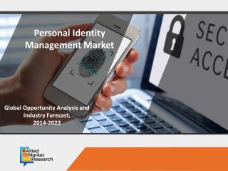 Personal Identity Management Market