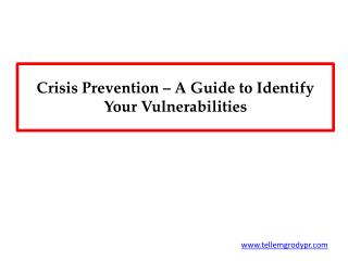 Crisis Prevention â€“ A Guide to Identify Your Vulnerabilities