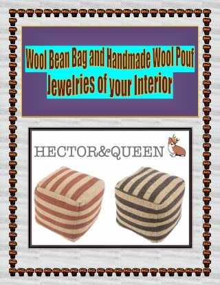 Wool Bean Bag and Handmade Wool Pouf â€“ Jewelries of your Interior