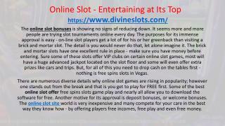 Online Slot â€“ Entertaining at Its Top
