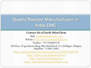 Quartz Powder Manufacturer in India EMC