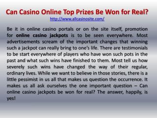 Can Casino Online Top Prizes Be Won for Real?