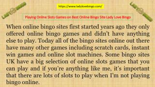 Playing Online Slots Games on Best Online Bingo Site Lady Love Bingo