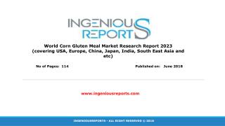 Global Corn Gluten Meal Market 2023 Segmentation, Market Trends, Share and Overview Analysis
