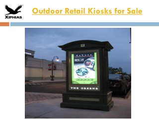 Outdoor Retail Kiosks For Sale