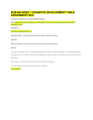 ELM 200 WEEK 1 COGNITIVE DEVELOPMENT TABLE ASSIGNMENT GCU