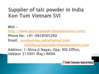 Supplier of talc powder in India Kon Tum Vietnam SVI