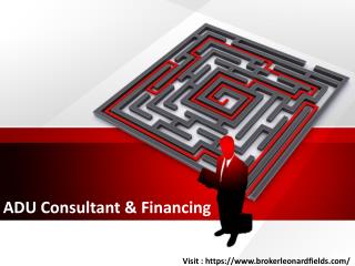 ADU Consultant & Financing