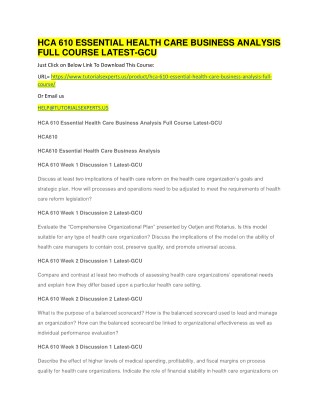 HCA 610 ESSENTIAL HEALTH CARE BUSINESS ANALYSIS FULL COURSE LATEST-GCU
