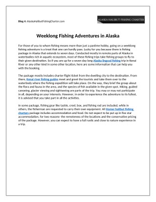 Weeklong Fishing Adventures in Alaska