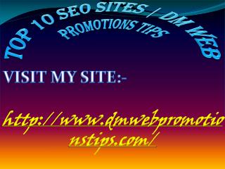 Top 10 SEO Sites | DM Web Promotions Tips
