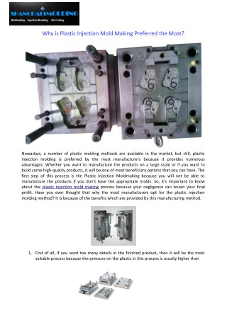 Why is Plastic Injection Mold Making Preferred the Most?