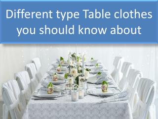 Different Type Table Clothes You Should Know About