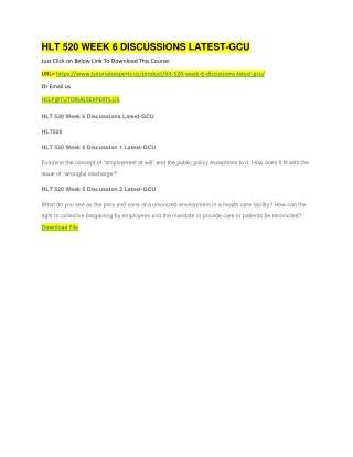 HLT 520 WEEK 6 DISCUSSIONS LATEST-GCU