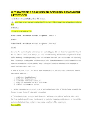 HLT 520 WEEK 7 BRAIN DEATH SCENARIO ASSIGNMENT LATEST-GCU