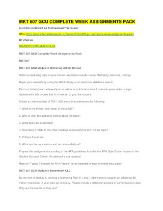 MKT 607 GCU COMPLETE WEEK ASSIGNMENTS PACK