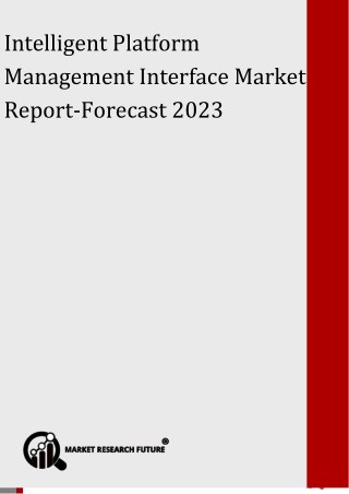 Intelligent Platform Management Interface Market