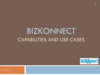 BizKonnect - Capabilities and Use Cases