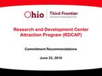 Research and Development Center Attraction Program RDCAP