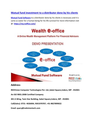 Mutual fund investment to a distributor done by his clients
