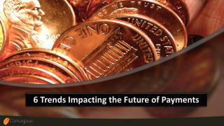 6 Trends Impacting the Future of Payments