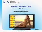 Sistema Control de Colas CC Resumen Ejecutivo