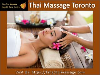 Best Thai massage Toronto from King Thai Massage Health Care Center