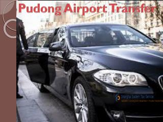 Pudong Airport Transfer