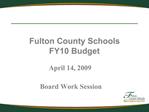 Fulton County Schools FY10 Budget