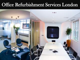 Office Refurbishment Services London