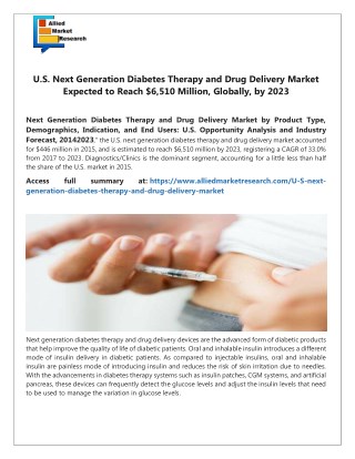 U.S. Next Generation Diabetes Therapy and Drug Delivery Market Expected to Reach $6,510 Million, Globally, by 2023