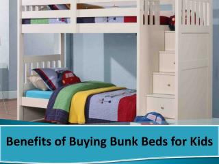 Benefits of Buying Bunk Beds for Kids