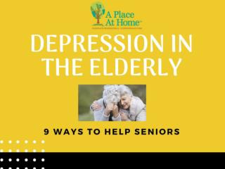 9 Ways to Help Seniors to Deal with Depression