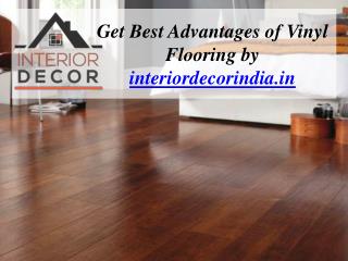 Why Is Delhi Vinyl Flooring Best?