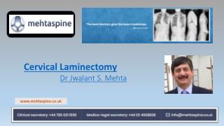 Cervical Laminectomy Treatment | Dr Mehta Spine UK