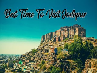 Best Time to visit jodhpur