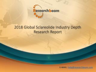 Global Sclareolide Industry Depth Trends ,Size,Status and Forecast